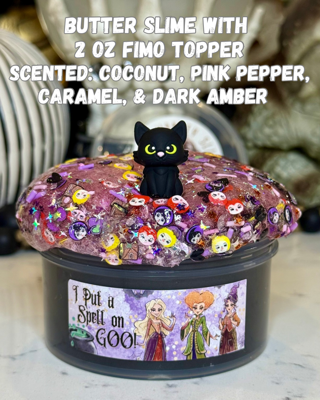 4 oz I Put a Spell on Goo